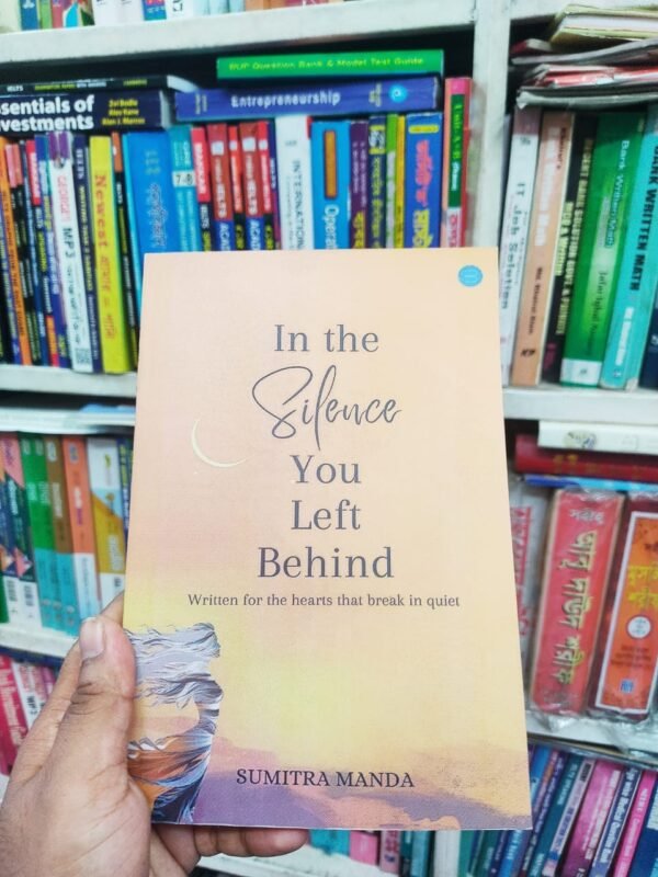 In the Silence You Left Behind by Sumitra Manda - Image 1
